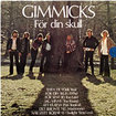 GIMMICKS / For Din Skull